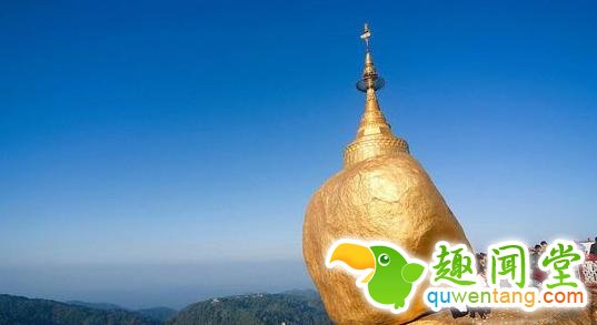 缅甸的“大金石”是如何抵抗重力悬挂峭壁数百年的，你知道吗？